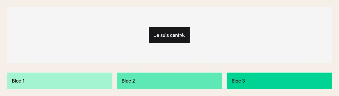 En haut, le bloc « Je suis centré. » avec Flexbox ; en bas, la grille de trois colonnes égales avec Bloc 1, Bloc 2 et Bloc 3