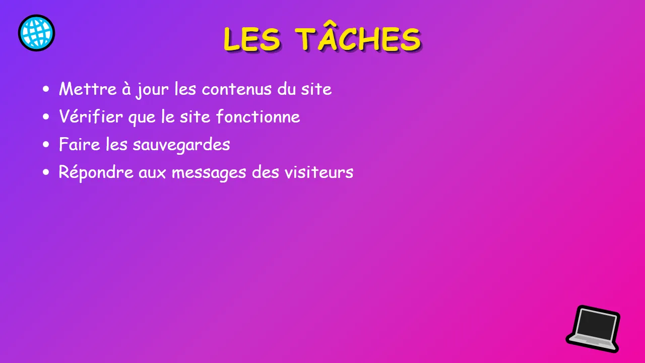 La même slide, toujours en dégradé violet, avec le titre « Les tâches » et quatre lignes en grands caractères : mettre à jour les contenus du site, vérifier que le site fonctionne, faire les sauvegardes, répondre aux messages des visiteurs.